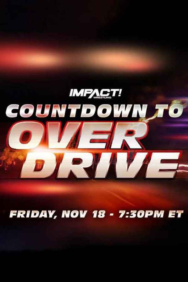 Impact Wrestling Over Drive Poster 2