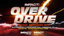 Impact Wrestling Over Drive Poster 1