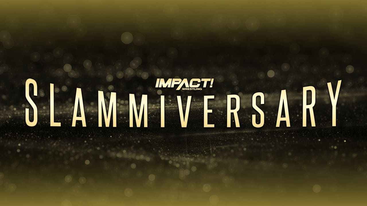 Impact Wrestling Slammiversary