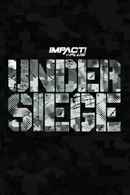 Impact Wrestling Under Siege Poster 4