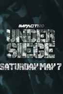 Impact Wrestling Under Siege Poster 5