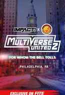 Impact Wrestling x NJPW Multiverse United 2: For Whom The Bell Tolls Poster 3