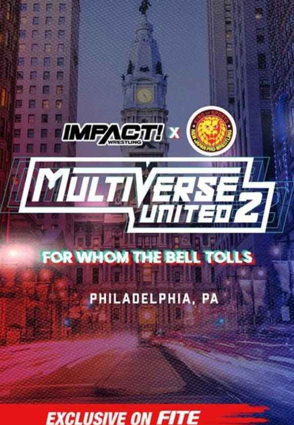 Impact Wrestling x NJPW Multiverse United 2: For Whom The Bell Tolls Poster 3