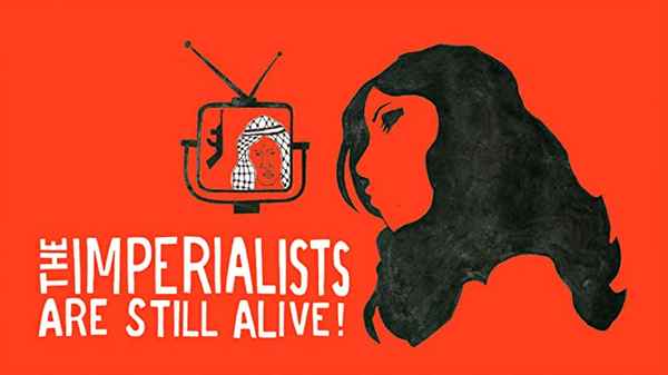 Imperialists Are Still Alive Poster 1