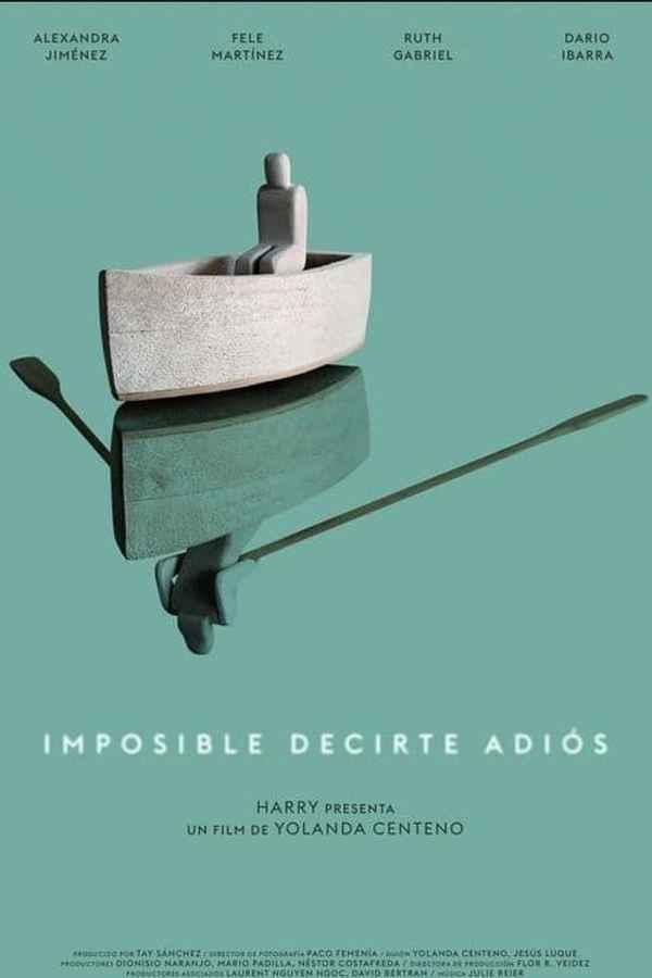 Imposible decirte adiós Poster 2