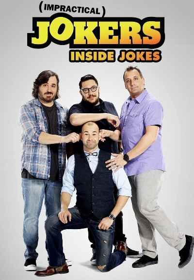 Impractical Jokers: Inside Jokes