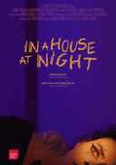 In a House, At Night Poster 1