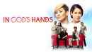 In God's Hands Poster 2