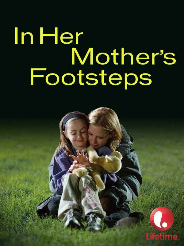 In Her Mother's Footsteps Poster 2