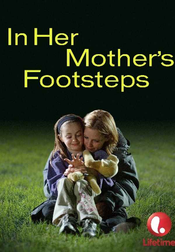 In Her Mother's Footsteps Poster 7