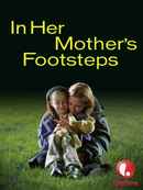 In Her Mother's Footsteps Poster 1