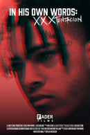 In His Own Words: XXXTENTACION Poster 2