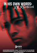 In His Own Words: XXXTENTACION Poster 3