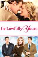 In-Lawfully Yours Poster 6