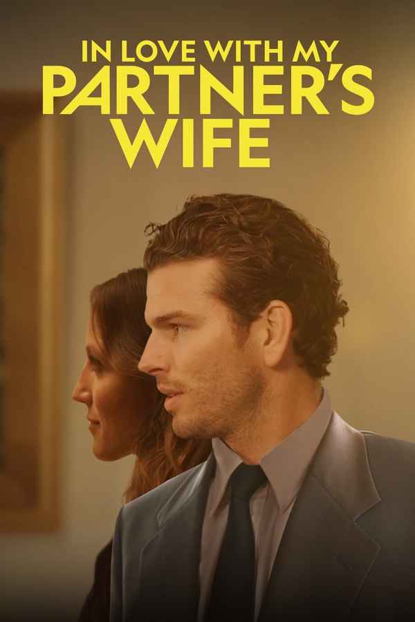 In Love With My Partner's Wife Poster 3