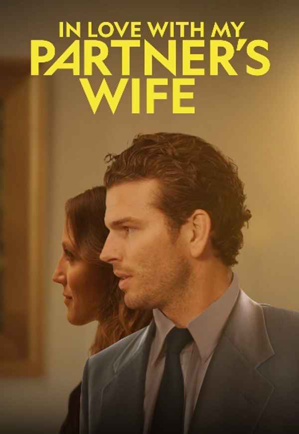 In Love With My Partner's Wife Poster 6