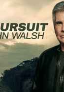 In Pursuit with John Walsh Poster 4
