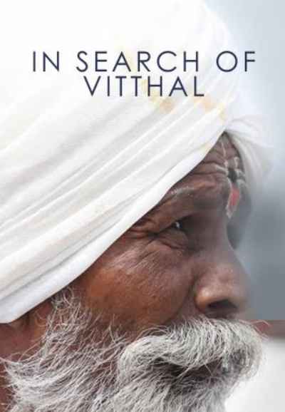 In Search Of Vitthal