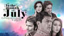 In the Month of July Poster 5