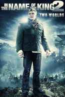 In the Name of the King 2: Two Worlds Poster 6