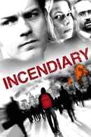 Incendiary Poster 6