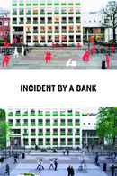 Incident by a Bank Poster 5