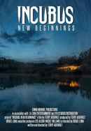 Incubus: New Beginnings Poster 4