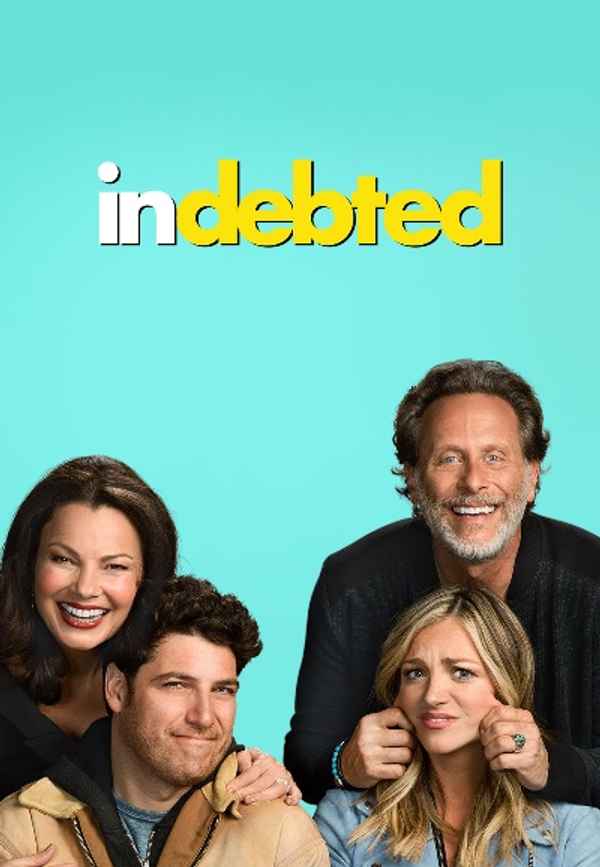 Indebted Poster 7