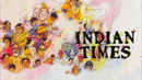 Indian Times Poster 5