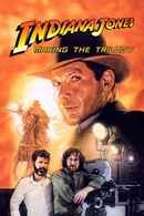 Indiana Jones: Making the Trilogy Poster 1