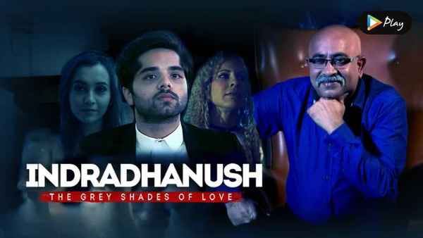 Indradhanush: The Grey Shades Of Love Poster 1