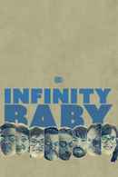 Infinity Baby Poster 5