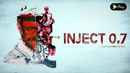 INJECT 0.7 Poster 4