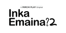 Inka Emaina Poster 5