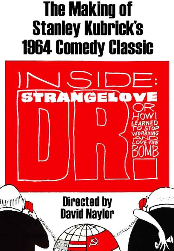 Inside: 'Dr. Strangelove or: How I Learned to Stop Worrying and Love the Bomb' Poster 2