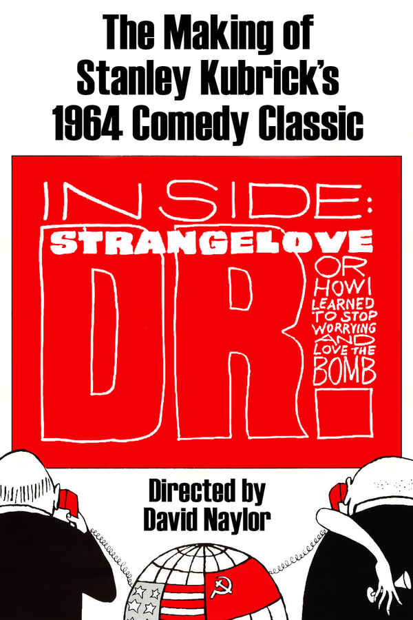 Inside: 'Dr. Strangelove or: How I Learned to Stop Worrying and Love the Bomb' Poster 1