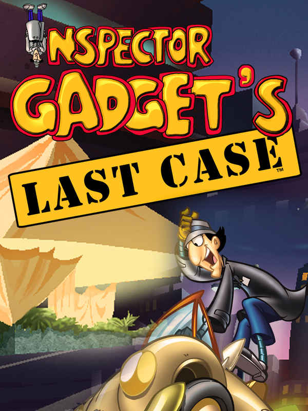 Inspector Gadget's Last Case Poster 4
