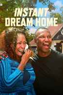 Instant Dream Home Poster 1