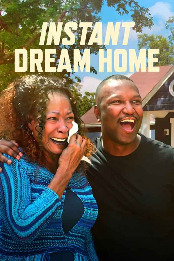 Instant Dream Home Poster 1
