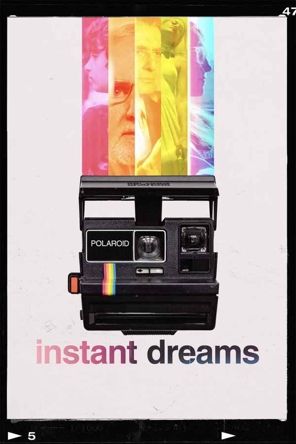 Instant Dreams Poster 1