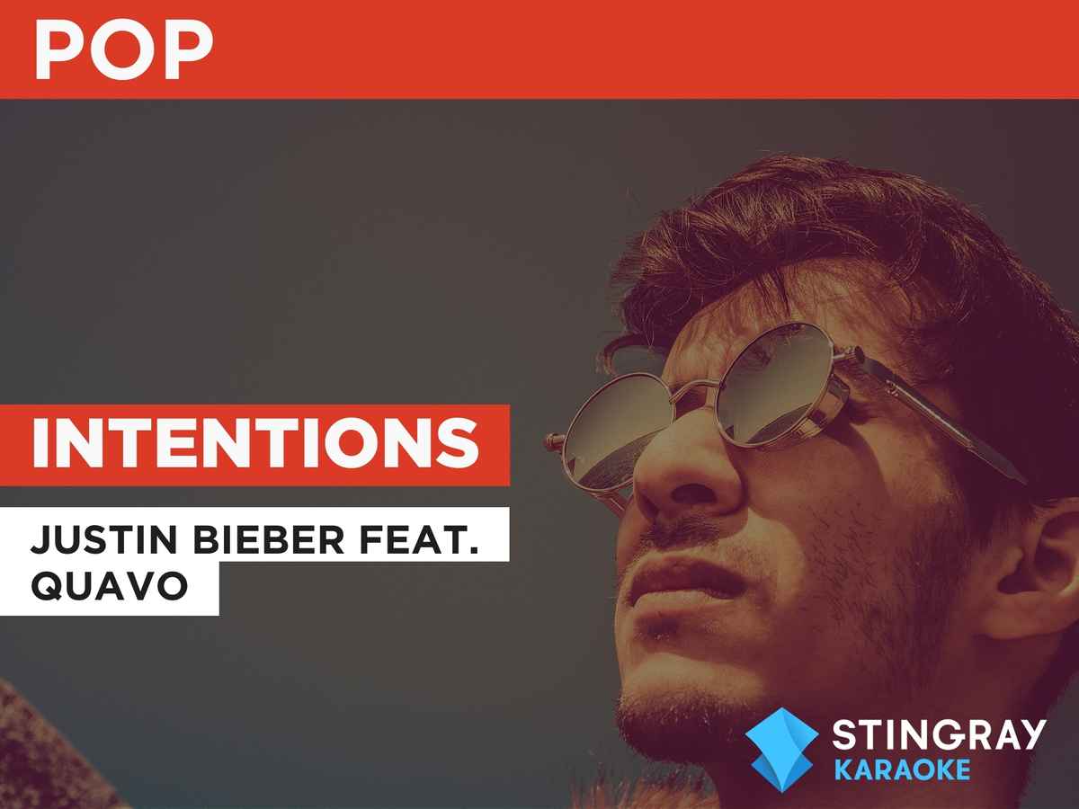 Intentions in the Style of Justin Bieber feat. Quavo