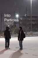 Into Particles Poster 1