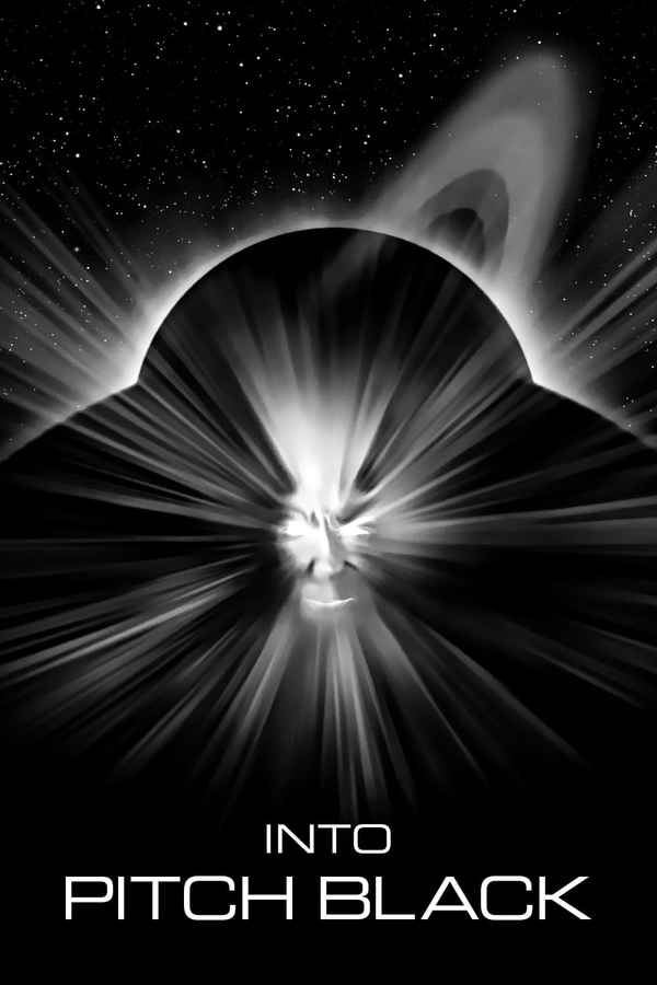 Into Pitch Black Poster 2