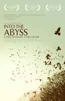 Into the Abyss - A Tale of Death, a Tale of Life Poster 5