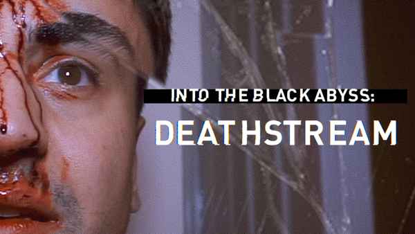 Into the Black Abyss: Deathstream Poster 1
