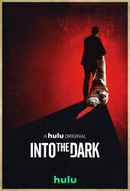 Into the Dark Poster 5