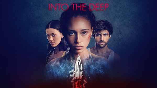 Into the Deep Poster 1