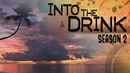 Into The Drink Poster 4