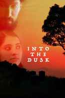 Into The Dusk Poster 5