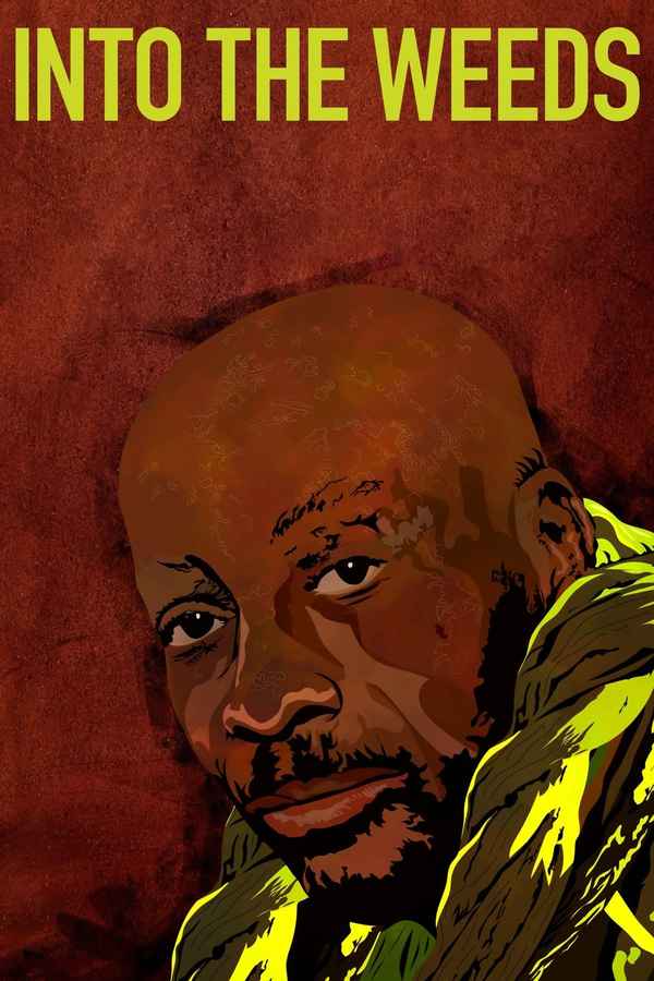 Into the Weeds Poster 1